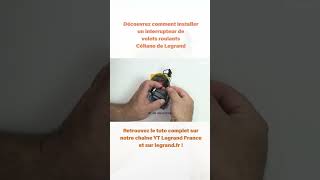 Installer un interrupteur de volets roulants Legrand [upl. by Maddock377]