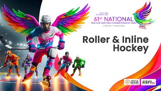 DAY 1  ROLLER amp INLINE HOCKEY LIVE  61ST NATIONALS  LIVE FROM CHANDIGARH [upl. by Delwyn78]