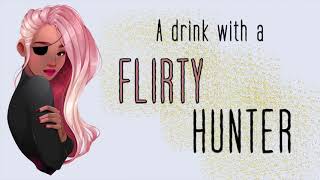 ASMR A drink with a flirty hunter💋  Roleplay  Fantasy  Female X hunter listener  F4A [upl. by Zabrine]