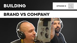 Building Brand vs Company The Epic Debates on Building Shareholder Value  EP08 [upl. by Sim320]