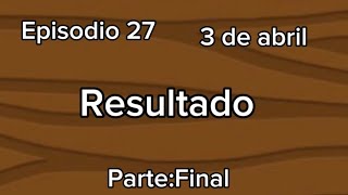 Cuchara y limon T3 E7 Resultado [upl. by Sorips]