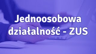 Jednoosobowa działalność gospodarcza ZUS  jak wyliczać składkę ZUS [upl. by Elocel827]