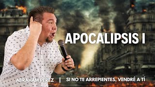 ⭕️quotAPOCALIPSIS Iquot El Mensaje a Éfeso  Si No Te Arrepientes Vendré A Tí ⭕️ [upl. by Akihsal]