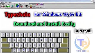 How To Download Typeshala For Windows 10 64 bit  The Process [upl. by Nayb]