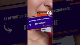 Définition  Onychophagie [upl. by Niltag]