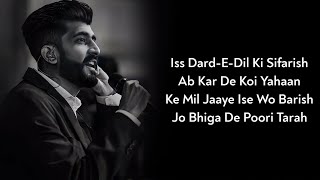 Lyrics Is DardEDil Ki Sifarish Ab Karde Koi Yahan  Mohammad I Gajendra V  Mithoon  Yaariyan [upl. by Broderic]