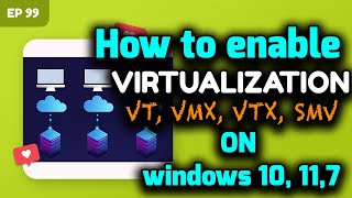 how to enable virtualization in windows 10 11 amp 7 intel virtualization technology intel vmx intel vt [upl. by Heloise]