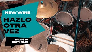 Hazlo Otra Vez  Encuéntranos Espíritu Santo  New Wine COVER DRUM [upl. by Eelyek]