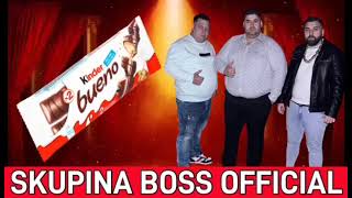 ⚜️SKUPINA BOSS OFFICIAL ⚜️ 2024 🍫🍫🍫Kinder Bueno❤️‍🔥❤️‍🔥❤️‍🔥421911907 406 [upl. by Llenrod]