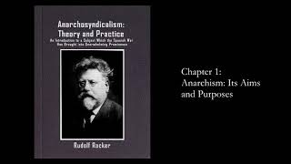 quotAnarchosyndicalism Theory and Practicequot by Rudolf Rocker Chapter 1 Anarchism [upl. by Itsrik409]