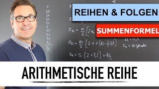 Was ist eine Arithmetische Reihe  geometrische und arithmetische Folgen berechnen  Reihen [upl. by Wu]