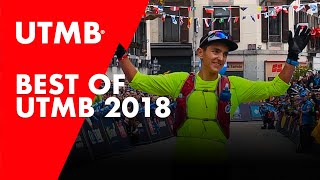 UTMB® 2018 Best Of [upl. by Ja]