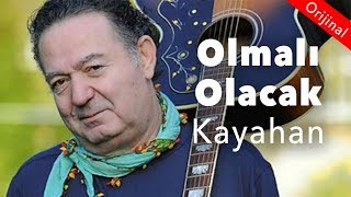 Kayahan  Olmalı Olacak İstiyorum Official Audio [upl. by Sitruk640]