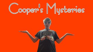 Coopers Mysteries [upl. by Orran]