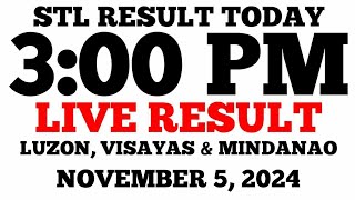 STL Result Today 3PM Draw November 5 2024 STL Luzon Visayas and Mindanao LIVE Result [upl. by Innus]