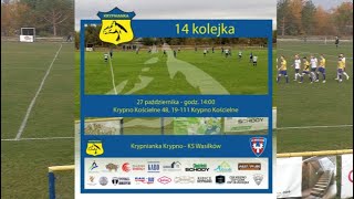 Krypnianka KrypnoKS Wasilków IV Liga Podlaska 27102024 [upl. by Airbmak]