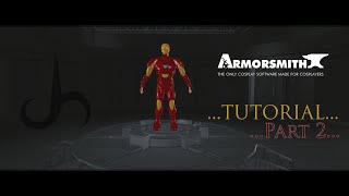 Armorsmith Tutorial Part 2 [upl. by Assetniuq]