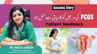 PCOS Pregnancy Success Story Dr Naila Shares Inspiring Journey [upl. by Gabriella692]