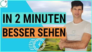 SOFORT BESSER Sehen mit dieser 2 Minuten Übung  Palmieren Augentraining [upl. by Retep]