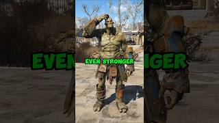 Make Strong Even Stronger in Fallout 4 [upl. by Clio]