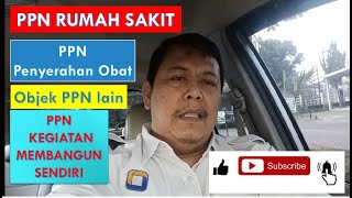 PPN Rumah Sakit  PPN Obat Pasien Rawat Jalan Kegiatan Membangun Sendiri [upl. by Enelyt]