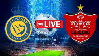 🔴Live🔴AL NASSR VS PERSEPOLIS AFC CHAMPIONS LEAGUE 2324🔴Live🔴LIVE SCORES amp FULL COMMENTARY [upl. by Ycrad769]