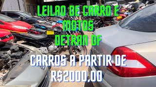 LEILÃO DETRAN DF CARROS E MOTOS A PARTIR DE R200000 HILUX A PARTIR DE R 1500000 [upl. by Eiuqnom]