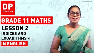 Lesson 2  Indices and Logarithms I  Maths SessionTerm 1 logarithms DPEducation Grade11Maths [upl. by Eisserc]