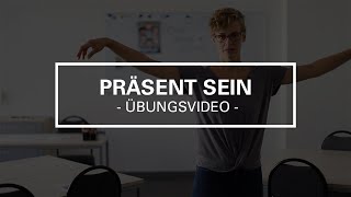 Präsent sein [upl. by Nibla]