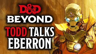 Todd Talks  Eberron [upl. by Tibbitts]