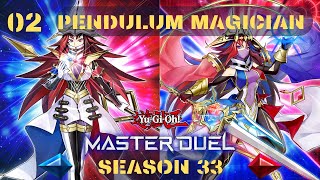 Yu Gi Oh Master Duel  Season 33  02  Pendulum Magician Replays [upl. by Charity]