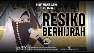 Resiko Berhijrah  Peggy Melati Sukma MT Nazwa [upl. by Otreblide257]