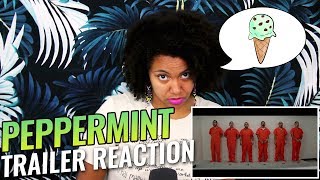 Peppermint 2018  Trailer REACTION [upl. by Phillipe]