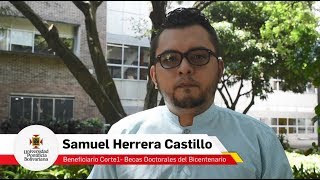 Estudia en la UPB con la Beca Bicentenario Colciencias 2019  Testimonio Samuel Herrera [upl. by Saxela520]