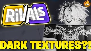 How to get DARK TEXTURES in Rivals NEW 🔴 [upl. by Aicssej378]