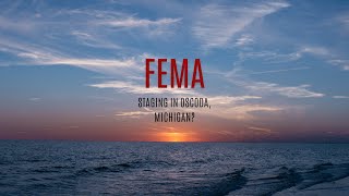 🚩Why is FEMA Staging 350 Semi Trailers wEquipment at an Old AFB in Oscoda Michigan [upl. by Simah]