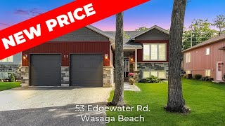 NEW PRICE  53 Edgewater Rd Wasaga Beach [upl. by Avad148]