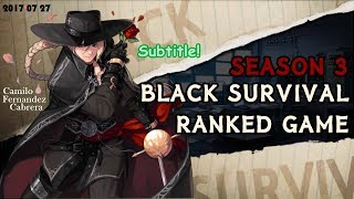 【BLACK SURVIVAL】 Camilo  ranked game play 【Louisol】 [upl. by Ymirej]