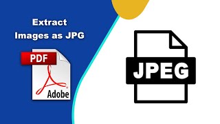 How to cut an image from a PDF and save as JPEG Export PDF using Adobe Acrobat Pro DC [upl. by Phares443]