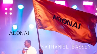 ADONAI  NATHANIEL BASSEY [upl. by Crystal873]