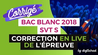 Bac Blanc by digiSchool  Correction en LIVE du Bac Blanc de SVT Série S [upl. by Selby]