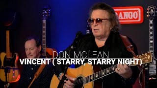 Don McLean  Vincent Starry Starry Night  Live at 615 Hideaway [upl. by Neeleuqcaj518]