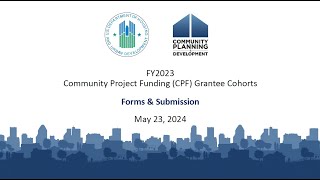 CPF Cohorts for FY 2023 Grantees  Cohort 7  Session 4 [upl. by Anafetse]