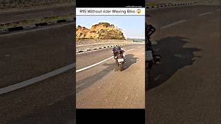 Without rider Moving Bike R15 ghost ridershortsr15ghostridewheelieviral [upl. by Chapnick434]