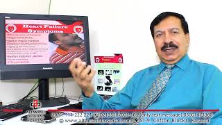 DR ASADULLAH Khan Topic Symptoms of Heart Failure  Part 1 ALTAMASH GENERAL HOSPITAL [upl. by Aramal]