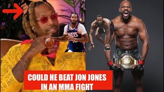 NBA player James Johnson Says He Could Beat JON JONES In An MMA Fight [upl. by Lanuk]