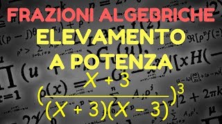 Frazioni algebriche  elevamento a potenza [upl. by Studley]