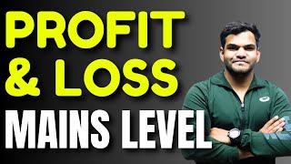 Profit amp Loss Mains Level  Class  1  SSC CGL CHSL NTPC RRB  Maths  UC LIVE  By Anant Sir [upl. by Elyod409]