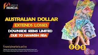 Australian Dollar Extends Losses  Downside Seems Limited Due to Hawkish RBA [upl. by Benyamin]