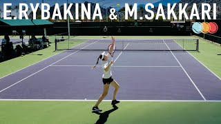 Elena Rybakina amp Maria Sakkari  Practice 4k 60fps [upl. by Lorianna424]